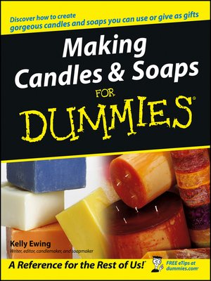 cover image of Making Candles and Soaps For Dummies